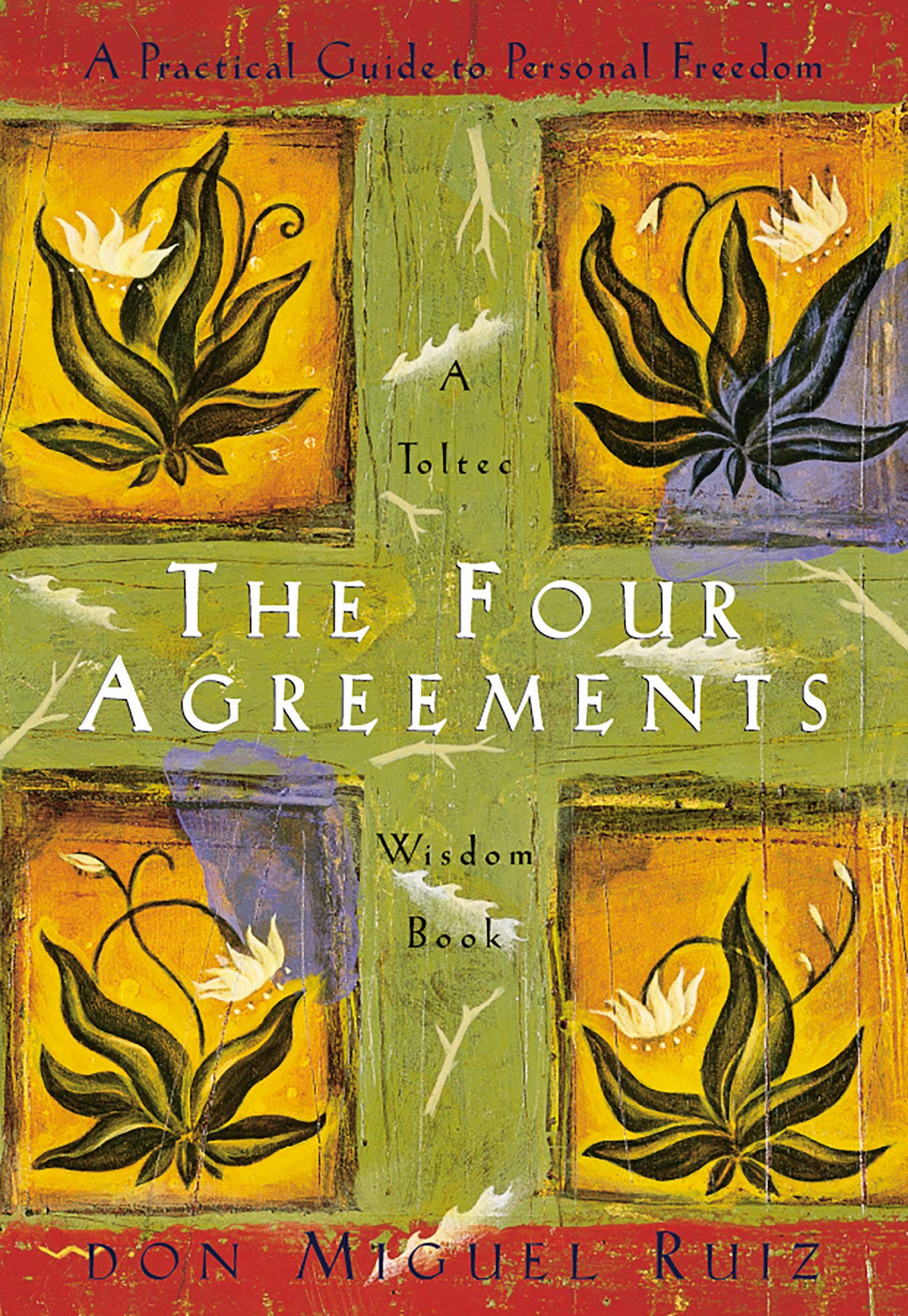#2. The Four Agreements, Don Miguel Ruiz