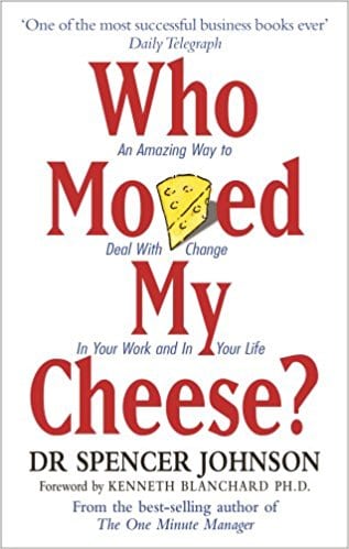 #4. Who Moved My Cheese?, Spencer Johnson
